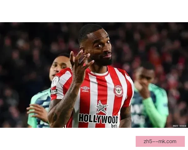 伊万·托尼禁赛归来首秀破门助布伦特福德取分